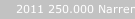 2011 250.000 Narren